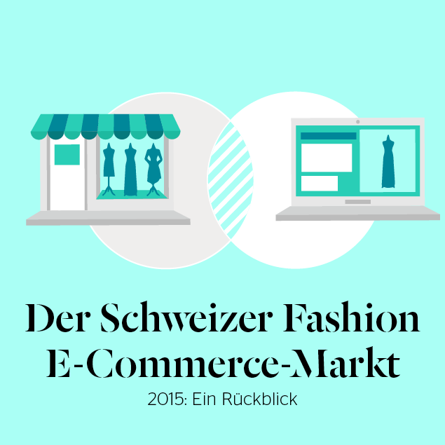 Schweizer Fashion E-Commerce-Markt 2015